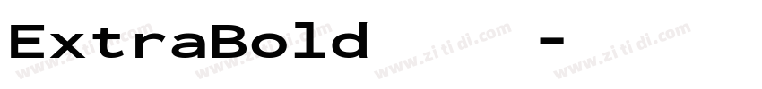 ExtraBold 超粗体字体转换